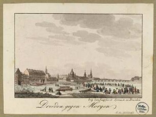 Stadtansicht von Dresden, Blick von Nordosten auf die Altstadt, im Vordergrund Schlittschuhläufer auf der zugefrohrenen Elbe, Radierung um 1810 : Dresden gegen Morgen / bey dem Kupferst. Sprinck in Dresden - [Dresden] , [ca. 1810]. - 1 Kunstblatt : kolorierte Radierung ; 12,2 x 8,1 cm