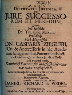 Disputatio Iuridica, De Iure Successorum Et Heredum