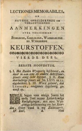 Letter- En Oudheid-Kundige Verlustigingen; Of Ophelderende Aanmerkingen Over Verscheide Bybelsche, Kerkelyke, Waereldlyke, En Wysgeerige Keur-Stoffen. 4