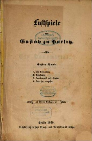 Lustspiele von Gustav zu Putlitz, 1
