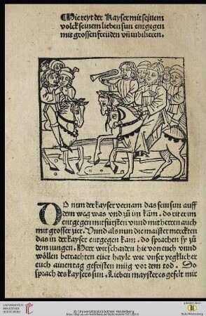 Hie reyt der Kayser mit seinem volck seinem lieben sun entgegen mit grossen freüden vnd iubilieren