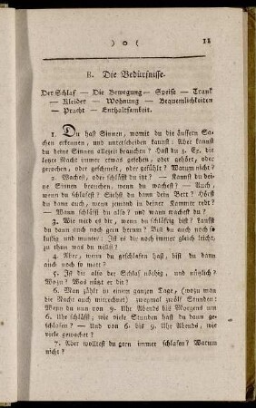 B. Die Bedürfnisse