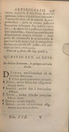 Quaestio XCV. vel XVCI. De dotibus Beatorum, in quinque articulos divisa.