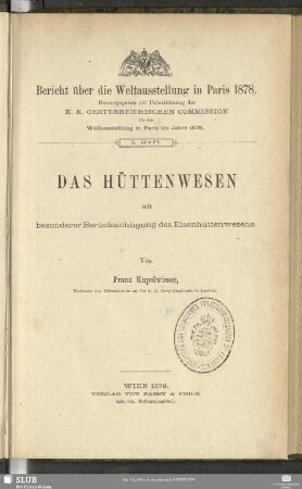 Das Hüttenwesen : mit besonderer Berücksichtigung des Eisenhüttenwesens