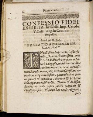 Confessio Fidei Exhibita Invictiss. Imp. Carolo V. Cæsari Aug. in Comitiis Augustæ. Anno M.D.XXX. = Confessio Oder Bekäntnis des Glaubens/ etlicher Fürsten und Städte/ uberantwortet Keyserlicher Majestät zu Augspurg. Anno M.D.XXX.