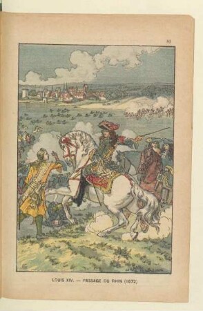 Louis XIV. - Passage du Rhin (1672)