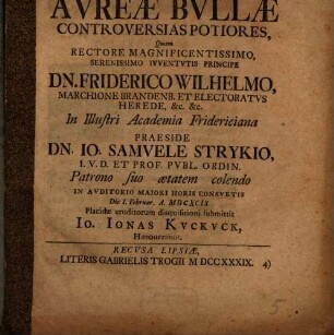 Dispvtatio ivris pvblici exhibens avreae bvllae controversias potiores
