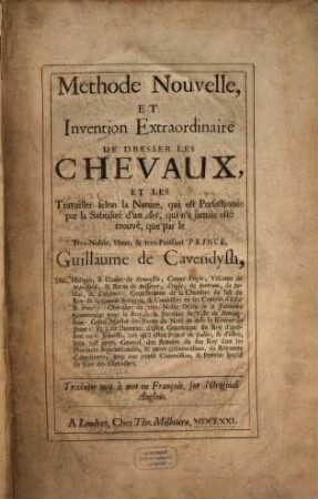 Méthode nouvelle et invention extraordinaire de Dresser les Chevaux