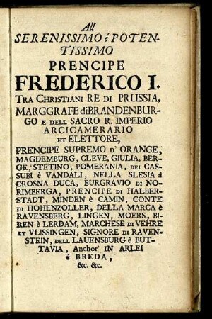 All Serenissimo é Potentissimo Prencipe Frederico I.