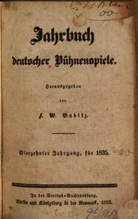 Jahrbuch deutscher Bühnenspiele. 14, 14. 1835