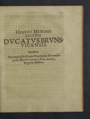 Henrici Meibomii erectio Ducatus Brunsvicensis.
