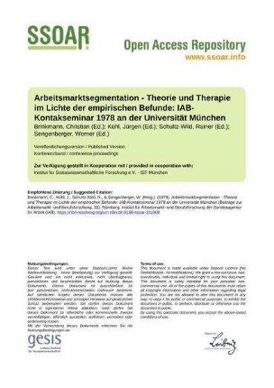 Arbeitsmarktsegmentation - Theorie und Therapie im Lichte der empirischen Befunde: IAB-Kontakseminar 1978 an der Universität München