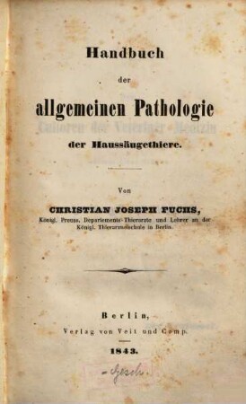 Handbuch der allgemeinen Pathologie der Haussäugethiere