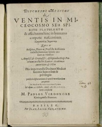 Discursus Medicus de Ventis In Microcosmo Seu Spiritu Flatulento & affectuum hinc in humano corpore nascentium Diagnōs[ei] ac Therapeia
