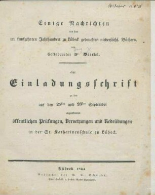 Einige Nachrichten von den im funfzehnten Jahrhundert zu Lübeck gedruckten niedersächs. Büchern