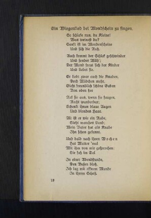 Ein Wiegenlied bei Mondschein zu singen.