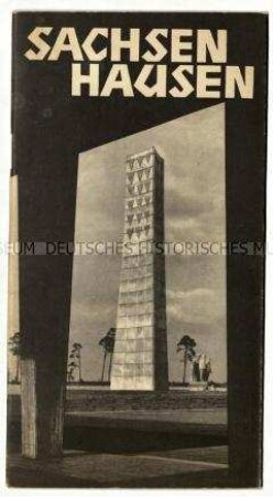 Führer durch die Nationale Mahn- und Gedenkstätte Sachsenhausen