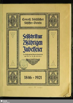 Concess. Sächsischer Schiffer-Verein : Festschrift zur 75jährigen Jubelfeier ; 1846-1921