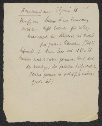 [Notizzettel, betreffend die Lehrveranstaltungen der Professoren Julius Weizsäcker, Ernst Bernheim und Kurt Wachsmuth]