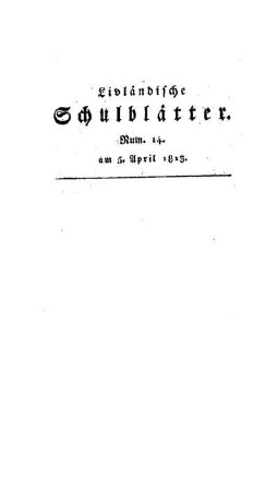 Die Kannpähischen Schulen : ein Schreiben an den Herausgeber ; (die Fortsetzung folgt im nächsten Blatte) ; [34. Abhandlung]