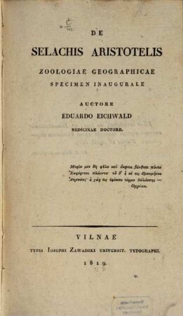 De selachis Aristotelis, zoologiae geographicae specimen inaugurale