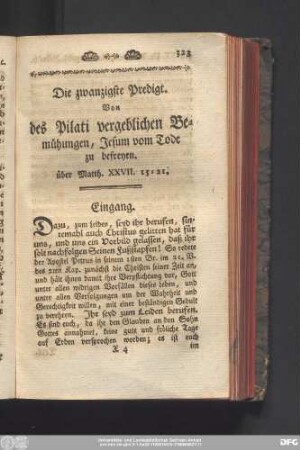 Die zwanzigste Predigt. Von des Pilati vergeblichen Bemühungen, Jesum vom Tode zu befreyen. über Matth. XXVII. 15 - 31.