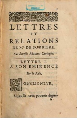Relations, lettres et discours sur diverses matières curieuses