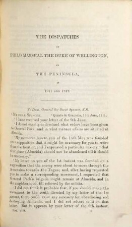 The dispatches of Field Marshal the Duke of Wellington, K. G. during his various campaigns in India, Denmark, Portugal, Spain, the Low Countries and France from 1799 to 1818. 8