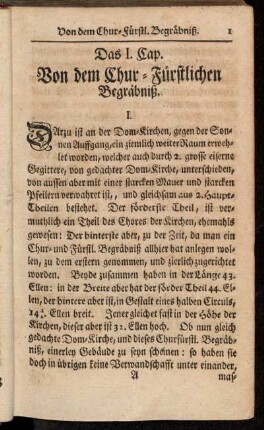 Das I. Cap. Von dem Chur-Fürstlichen Begräbniß