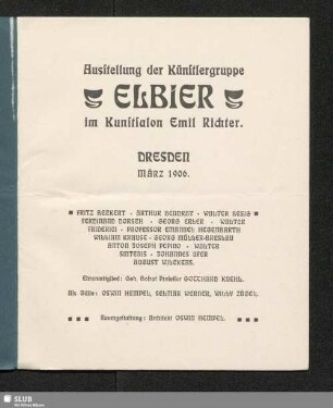 Ausstellung der Künstlergruppe "Elbier" im Kunstsalon Emil Richter : Dresden : März 1906