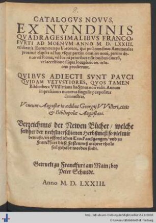 CATALOGVS NOVVS, EX NVNDINIS QVADRAGESIMALIBVS FRANCOFVRTI AD MOENVM ANNO M. D. LXXIII. celebratis ...