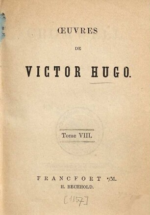 Œuvres de Victor Hugo, 8. Cromwell : drame en cinq actes