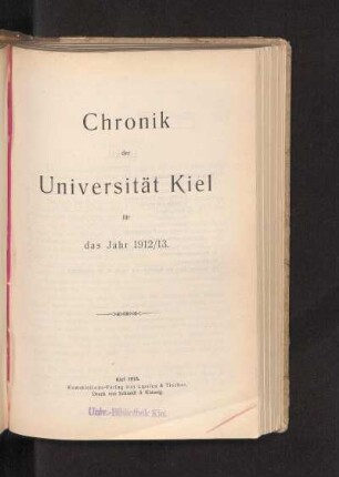 1912/13: Chronik der Universität Kiel für das Jahr 1912/13
