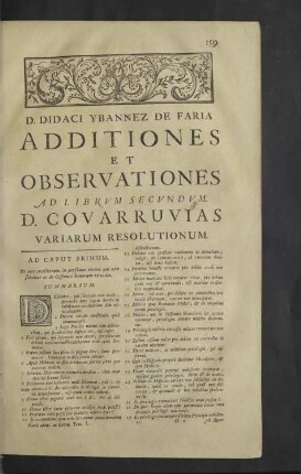 Additiones et observationes ad librum secundum. D. Covarruvias variarum resolutionum.