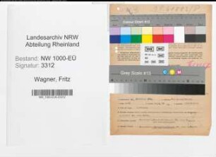 Entnazifizierung Fritz Wagner, geb. 26.12.1904 (Kaufm.Angest.)