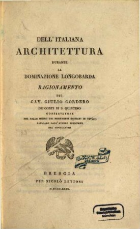 Dell'italiana architettura durante la dominazione Longobarda : ragionamento del Giulio Cordero