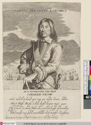 DE E. MANHAFTEN ZEE-HELT CORNELIS TROMP [Porträt des Admirals Cornelis Tromp; Admiral Cornelis Tromp]