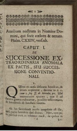 Caput I. De Successione Extraordinaria Anomala Ex Pactis, Seu Successione Conventionali