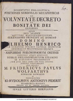 Dissertatio Philosophica Positiones Nonnvllas Metaphysicas De Volvntate Decreto Et Bonitate Dei Exponens