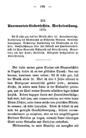 XIX. Unerwartete Liebesfesseln. Verheirathung. 1675.