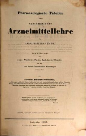 Pharmakologische Tabellen oder systematische Arzneimittellehre in tabellarischer Form, 1. Pharmakologische Tabellen. - 1833
