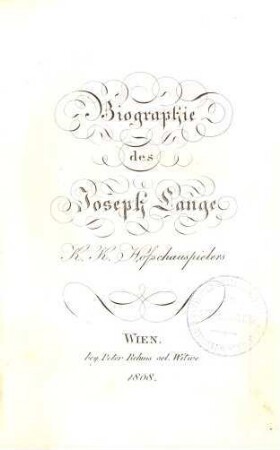 Biographie des Joseph Lange, K.K. Hofschauspielers