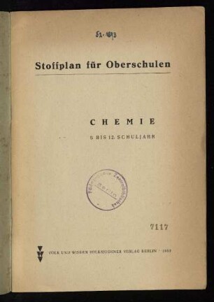 Stoffplan für Oberschulen : Chemie ; 9. bis 12. Schuljahr