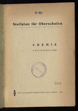 Stoffplan für Oberschulen : Chemie ; 9. bis 12. Schuljahr