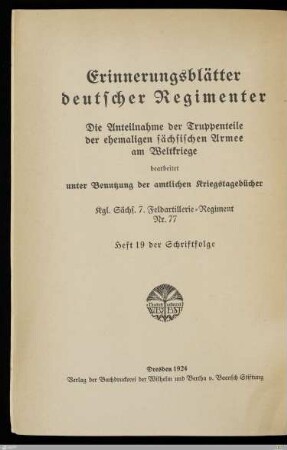 Das Kgl. Sächs. 7. Feldartillerie-Regiment Nr. 77