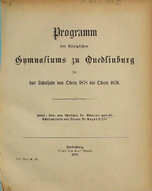 Programm des Königlichen Gymnasiums zu Quedlinburg : für das Schuljahr ..., 1878/79