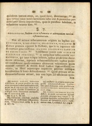 §. 7. Romanorum studium circa testamenta et adornandam tutelam testamentariam.