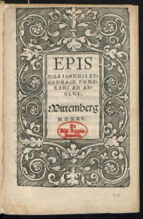 EPIS||TOLA IOANNIS BV=||GENHAGII POME=||RANI AD AN-||GLOS.||