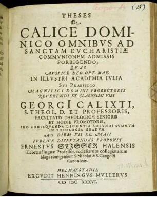 Theses De Calice Dominico Omnibus Ad Sanctam Eucharistiae Communionem Admissis Porrigendo