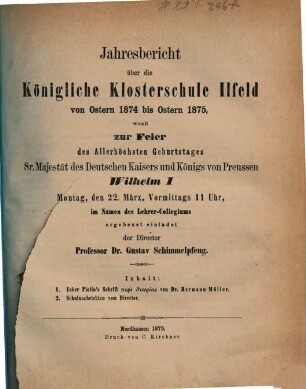 Jahresbericht über die Königliche Klosterschule zu Ilfeld : von Ostern ... bis Ostern .... 1874/75